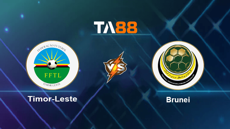 TA88 Soi kèo nhận định Timor-Leste vs Brunei, 12h30 ngày 08/11/2022
