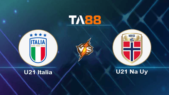 TA88 Soi kèo nhận định U21 Italia vs U21 Na Uy , 01h45 ngày 29/06/2023