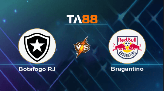 TA88 Soi kèo nhận định Botafogo RJ vs Bragantino , 07h00 ngày 16/07/2023