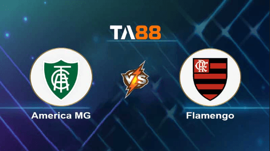 TA88 Soi kèo nhận định America MG vs Flamengo, 04h30 ngày 27/11/2023