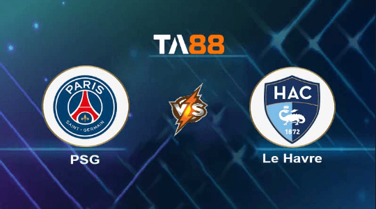 TA88 Soi kèo nhận định Paris Saint Germain vs Le Havre, 22h00 ngày 21/07/2023