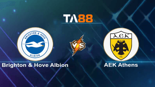 TA88 Soi kèo nhận định Brighton &amp; Hove Albion vs AEK Athens, 02h00 ngày 22/09/2223