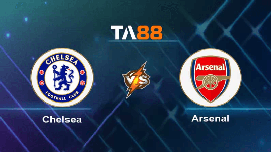 TA88 Soi kèo nhận định Chelsea vs Arsenal, 23h30 ngày 21/10/2023