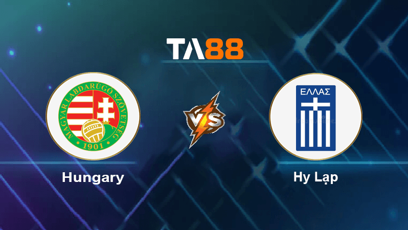 TA88 Soi kèo nhận định Hungary vs Hy Lạp, 02h15 ngày 21/11/2022