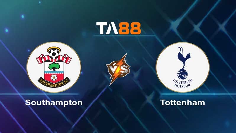 TA88 Soi kèo nhận định Southampton vs Tottenham Hotspur , 22h00 ngày 18/03/2023