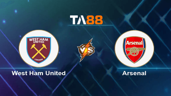 TA88 Soi kèo nhận định West Ham United vs Arsenal, 21h00 ngày 11/02/2024
