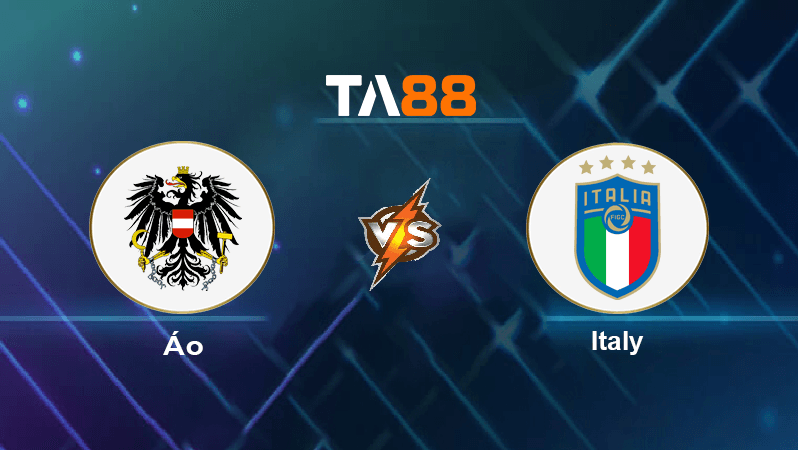 TA88 Soi kèo nhận định Áo vs Italy, 02h45 ngày 21/11/2022