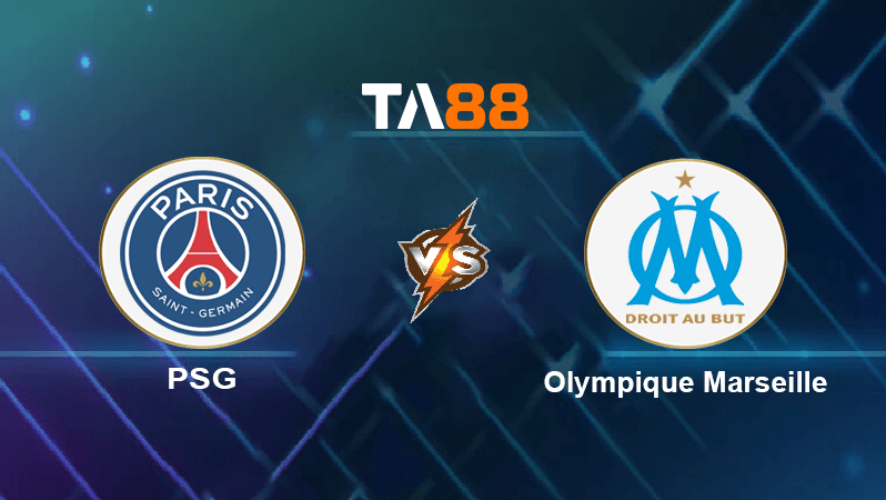 TA88 Soi kèo nhận định Paris Saint Germain vs Olympique Marseille , 01h45 ngày 17/10/2022