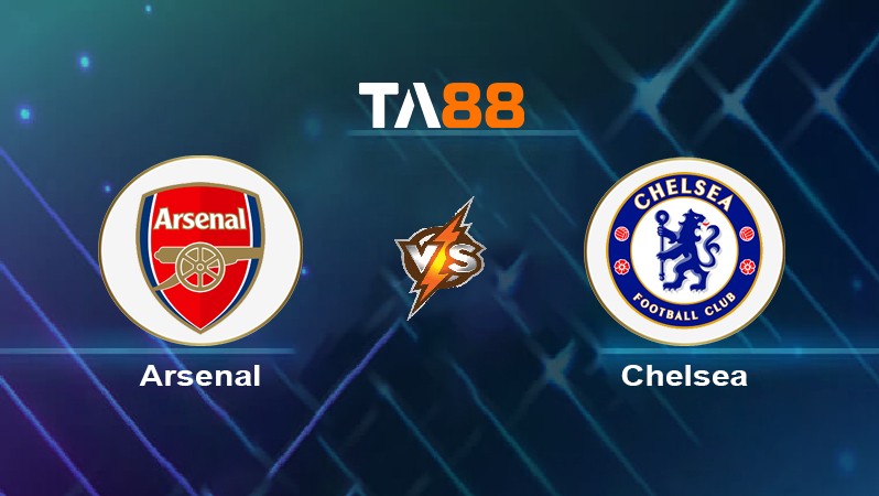 TA88 Soi kèo nhận định Arsenal vs Chelsea, 02h00 ngày 24/04/2024