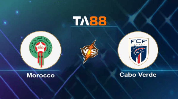 TA88 Soi kèo nhận định Morocco vs Cabo Verde , 02h00 ngày 13/06/2023