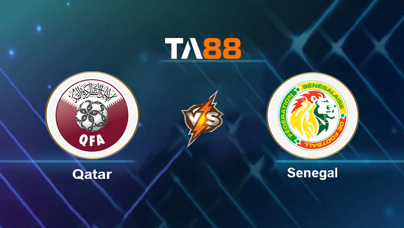TA88 Soi kèo nhận định Qatar vs Senegal, 20h00 ngày 25/11/2022