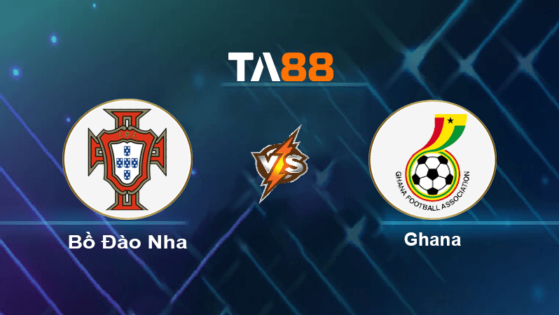 TA88 Soi kèo nhận định Bồ Đào Nha vs Ghana, 23h00 ngày 24/11/2022