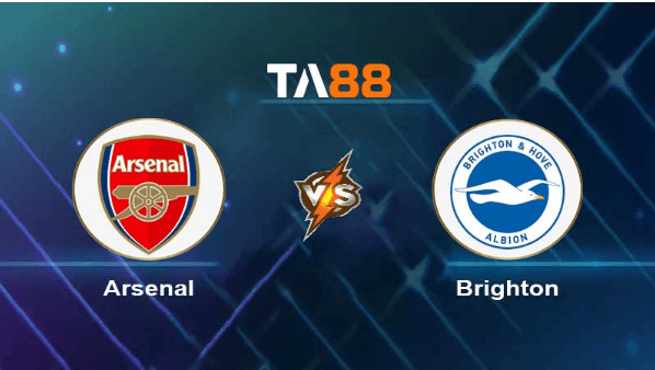 TA88 Soi kèo nhận định Arsenal vs Brighton & Hove Albion , 22h30 ngày 14/05/2023
