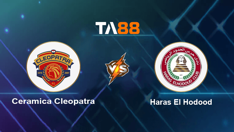 TA88 Soi kèo nhận định Ceramica Cleopatra vs Haras El Hodood , 19h45 ngày 12/12/2022