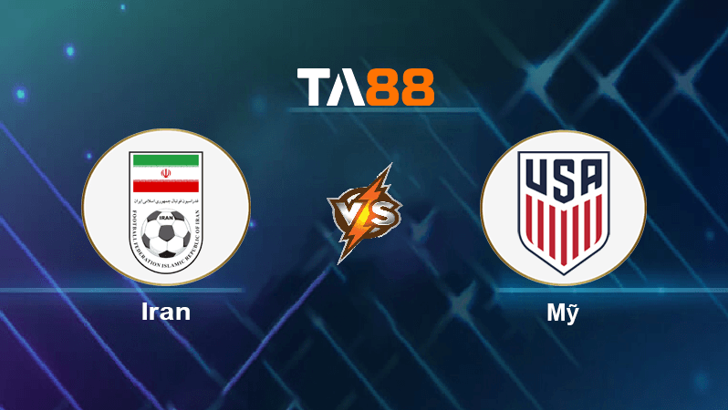 TA88 Soi kèo nhận định Iran vs Mỹ, 02h00 ngày 30/11/2022