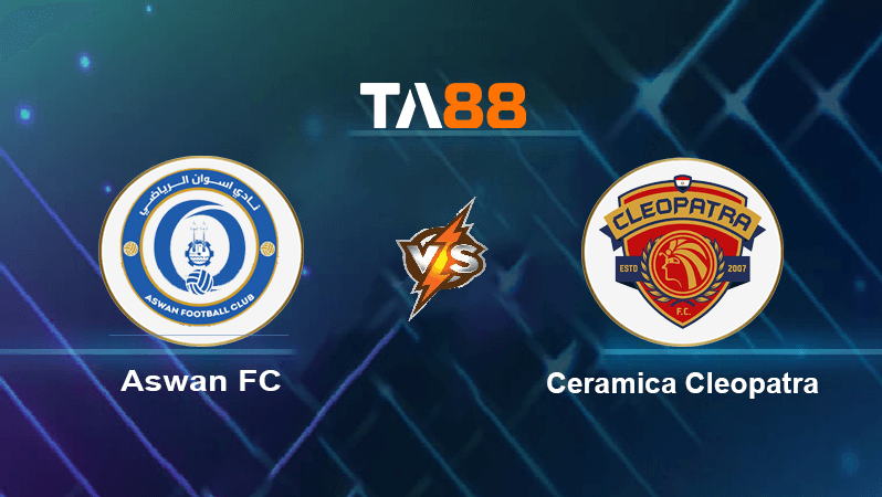 TA88 Soi kèo nhận định Aswan FC vs Ceramica Cleopatra, 19h45 ngày 15/12/2022